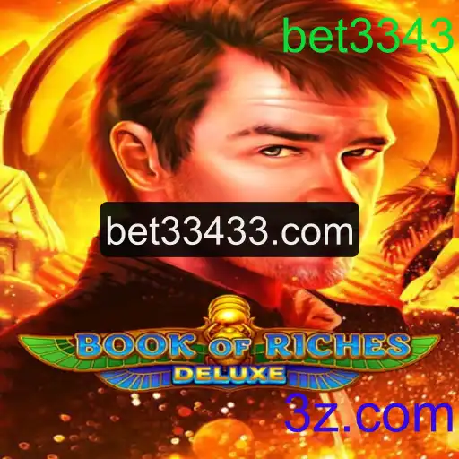 Descubra o Fascinante Mundo de BookofRichesDeluxe com Bet3343