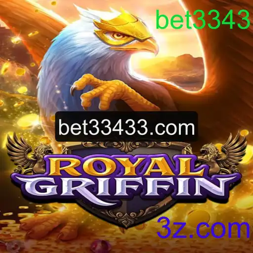 RoyalGriffin: A Experiência Imersiva do Jogo de Aventura e Estratégia com bet3343